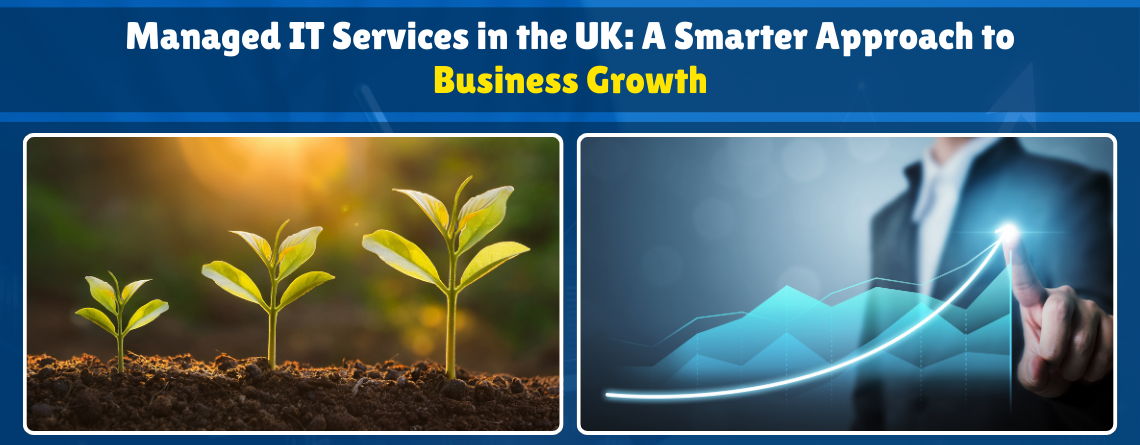 Managed IT services supporting UK business growth