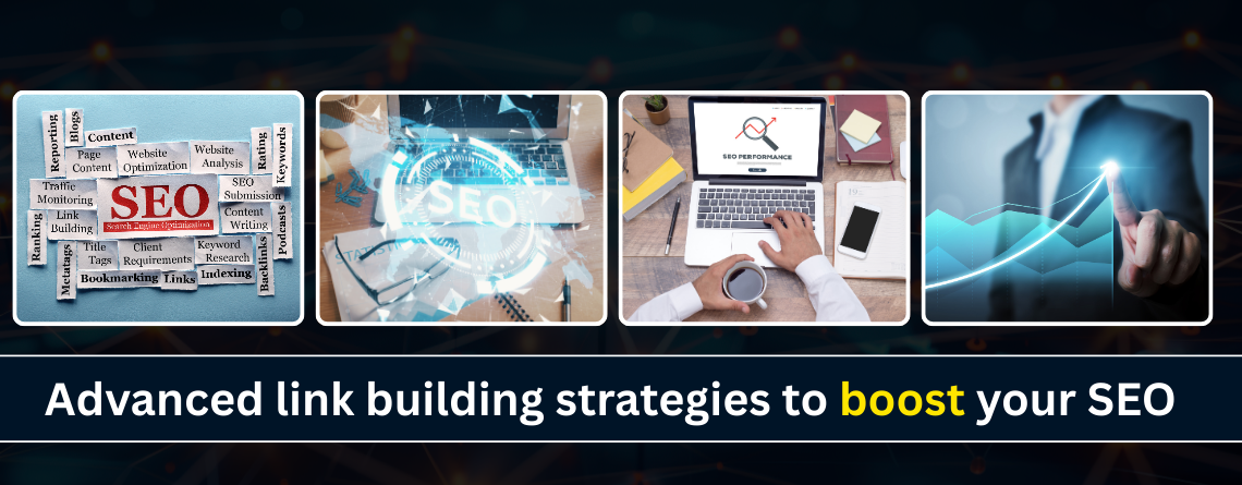 advanced link building strategies to boost SEO rankings