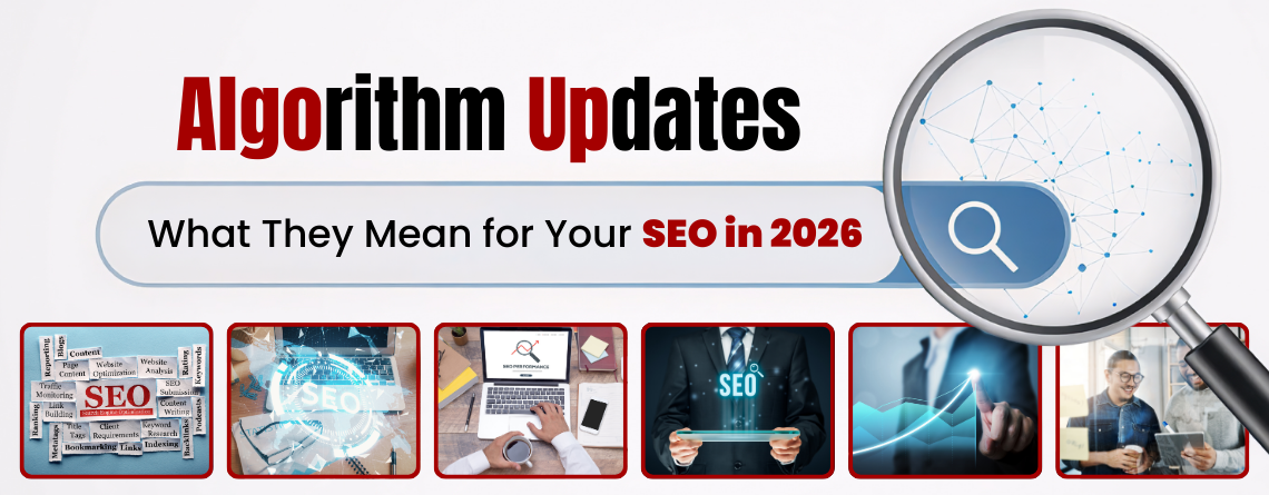 Algorithm updates SEO explained for Google rankings in 2026