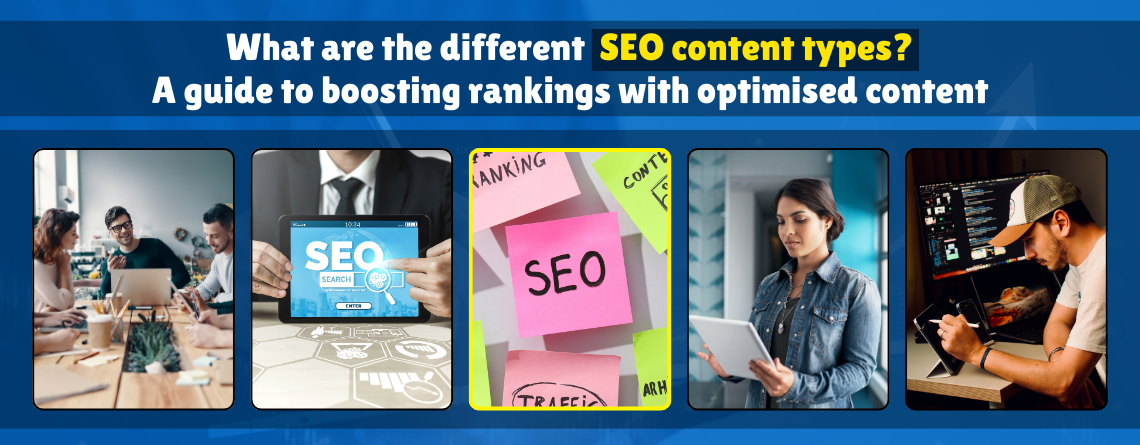 different SEO content types used to improve search rankings
